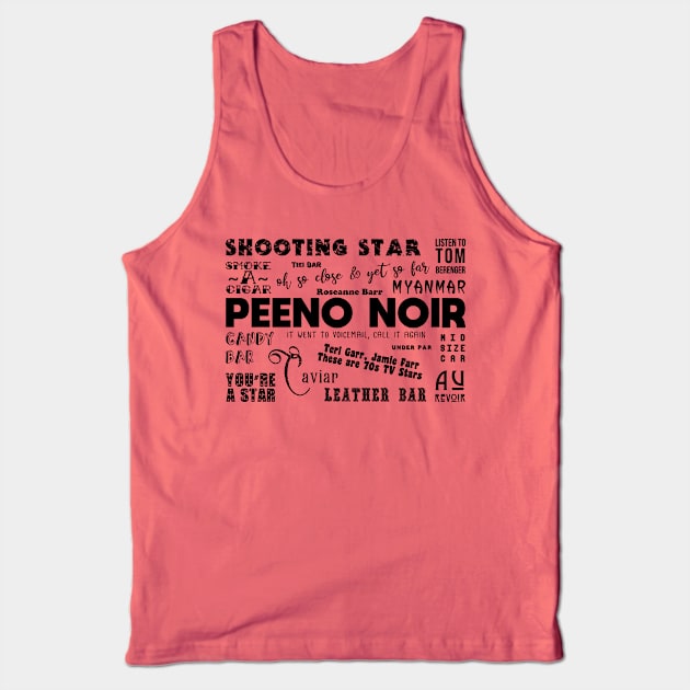 Peeno Noir Tank Top by gusilu